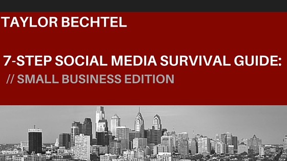 Social Media Survival Guide: Small Business