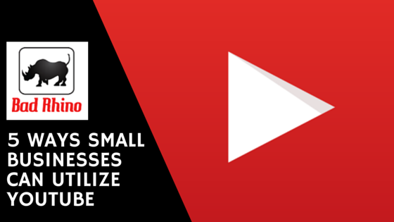 5 Ways Small Businesses Can Utilize YouTube